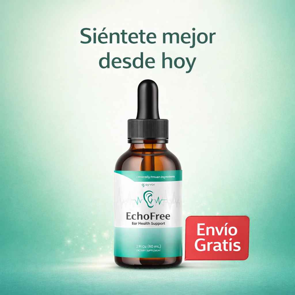EchoFree – Gotas Naturales para el Bienestar Auditivo Diario