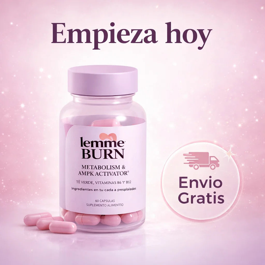 🔥 Lemme BURN – Activa tu metabolismo y vuelve a sentirte bien con tu cuerpo
