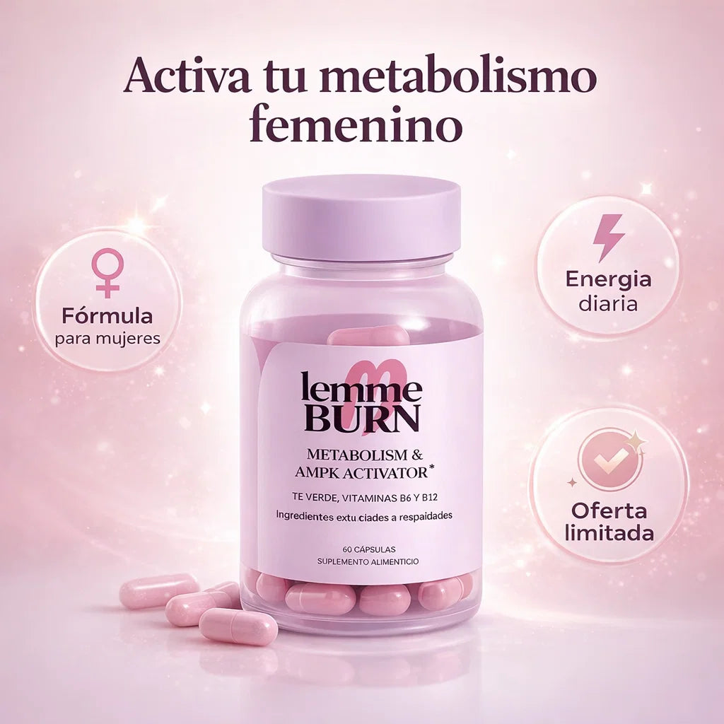🔥 Lemme BURN – Activa tu metabolismo y vuelve a sentirte bien con tu cuerpo