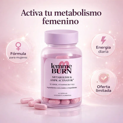 🔥 Lemme BURN – Activa tu metabolismo y vuelve a sentirte bien con tu cuerpo